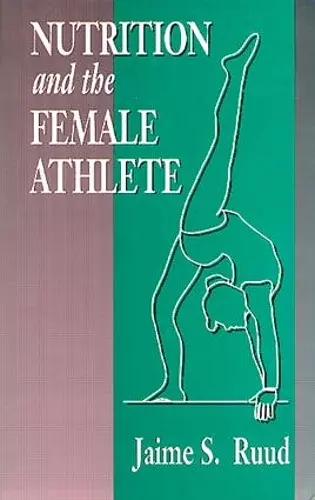 Nutrition and the Female Athlete cover