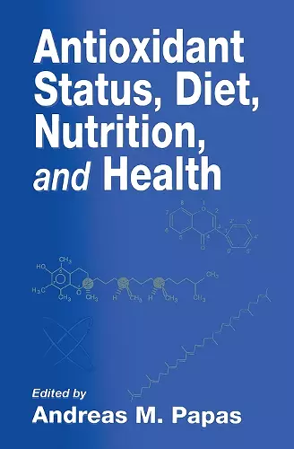 Antioxidant Status, Diet, Nutrition, and Health cover