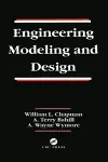 Engineering Modeling and Design cover