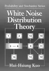 White Noise Distribution Theory cover