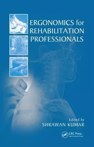 Ergonomics for Rehabilitation Professionals cover