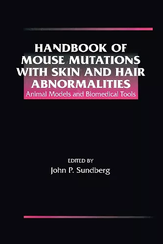 Handbook of Mouse Mutations with Skin and Hair Abnormalities cover