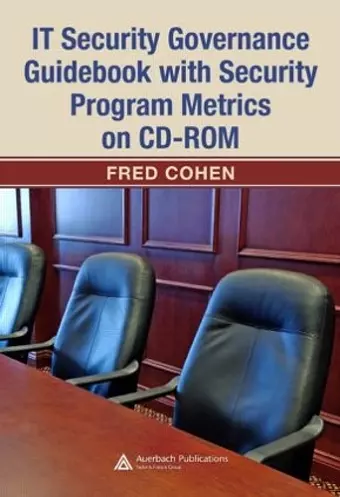 IT Security Governance Guidebook with Security Program Metrics on CD-ROM cover