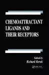 Chemoattractant Ligands and Their Receptors cover