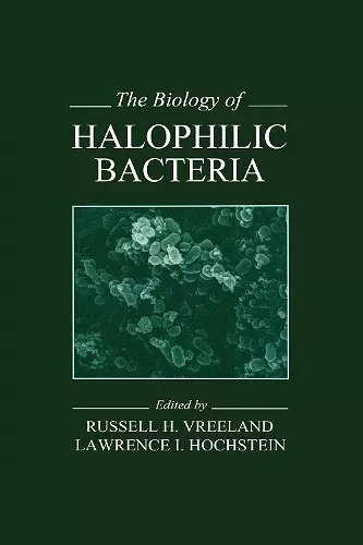 The Biology of Halophilic Bacteria cover