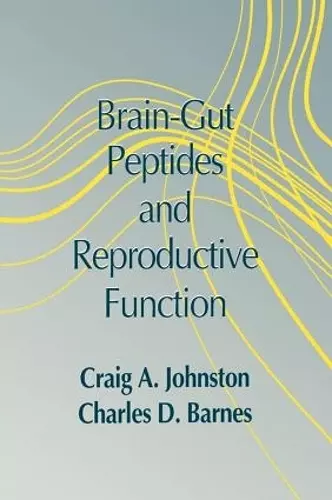 Brain-gut Peptides and Reproductive Function cover