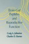 Brain-gut Peptides and Reproductive Function cover