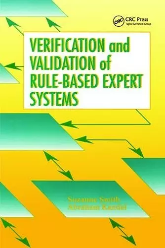 Verification and Validation of Rule-Based Expert Systems cover