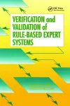 Verification and Validation of Rule-Based Expert Systems cover
