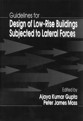 Guidelines for Design of Low-Rise Buildings Subjected to Lateral Forces cover