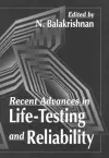 Recent Advances in Life-Testing and Reliability cover