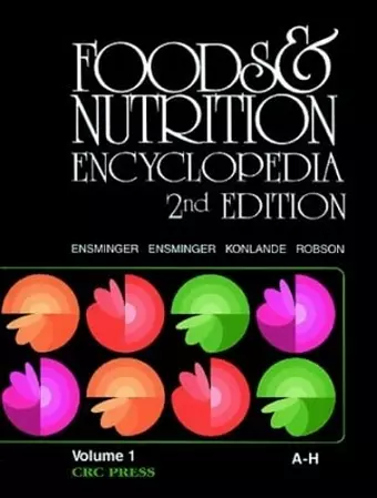 Foods & Nutrition Encyclopedia, 2nd Edition, Volume 1 cover