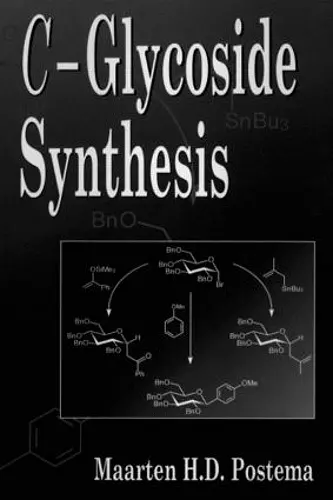 C-Glycoside Synthesis cover