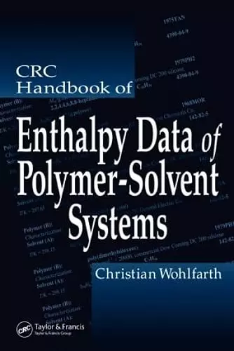 CRC Handbook of Enthalpy Data of Polymer-Solvent Systems cover