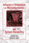 Influence of Temperature on Microelectronics and System Reliability cover