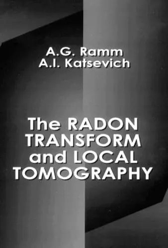 The Radon Transform and Local Tomography cover