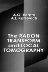 The Radon Transform and Local Tomography cover