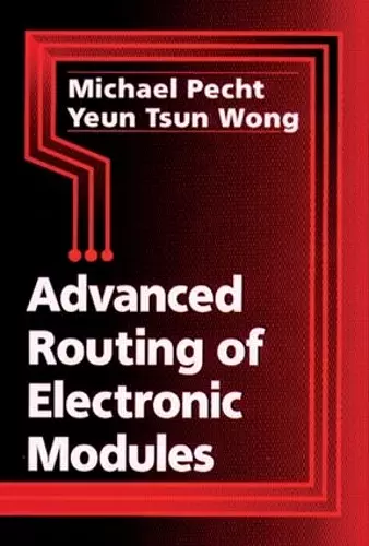 Advanced Routing of Electronic Modules cover