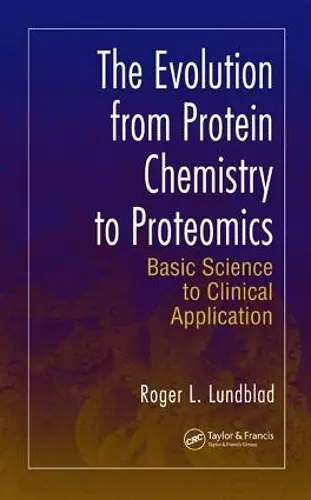 The Evolution from Protein Chemistry to Proteomics cover