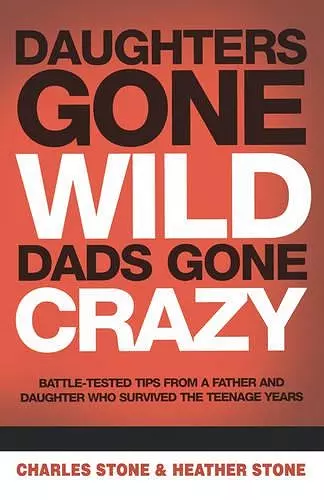 Daughters Gone Wild, Dads Gone Crazy cover