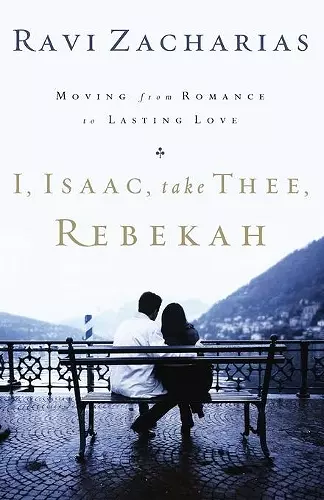 I, Isaac, Take Thee, Rebekah cover