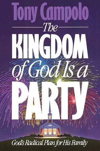 The Kingdom of God is a Party cover