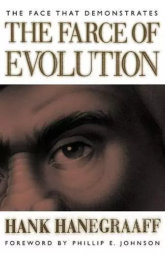The Face That Demonstrates The Farce of Evolution cover