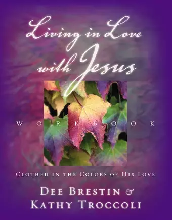 Living in Love with Jesus Workbook cover