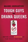 Tough Guys and Drama Queens cover