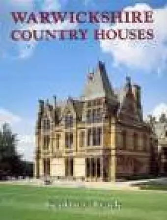 Warwickshire Country Houses cover