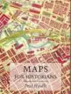 Maps for Historians cover