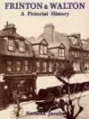 Frinton and Walton: A Pictorial History cover