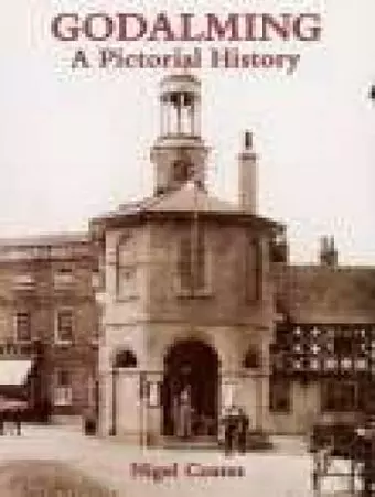 Godalming A Pictorial History cover