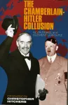 Hitler-Chamberlain Collusion cover