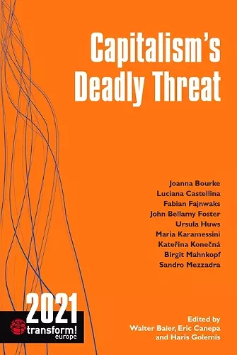 Capitalism’s Deadly Threat cover