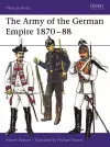 The Army of the German Empire 1870–88 cover