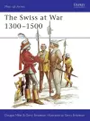 The Swiss at War 1300–1500 cover