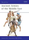 Ancient Armies of the Middle East cover