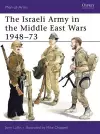 The Israeli Army in the Middle East Wars 1948–73 cover