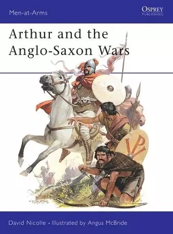 Arthur and the Anglo-Saxon Wars cover