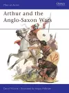 Arthur and the Anglo-Saxon Wars cover