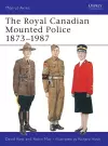 The Royal Canadian Mounted Police 1873–1987 cover
