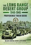 Long Range Desert Group 1940-1945: Providence Their Guide cover