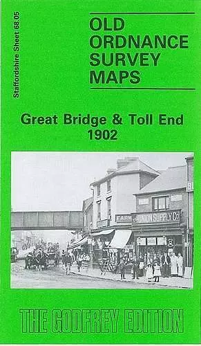 Great Bridge and Toll End 1902 cover