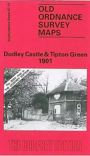 Dudley Castle and Tipton Green 1901 cover