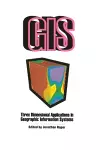 Three Dimensional Applications In GIS cover