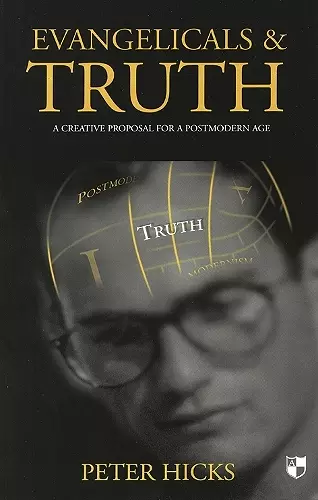 Evangelicals and truth cover