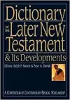 Dictionary of the Later New Testament and its Developments cover