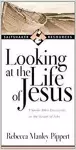 Looking at the life of Jesus cover