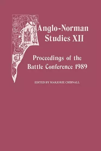 Anglo-Norman Studies XII cover